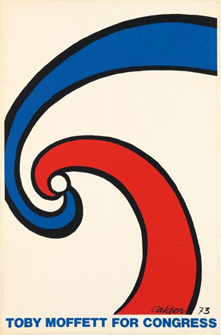 TOBY MOFFETT FOR CONGRESS by Alexander Calder on artnet